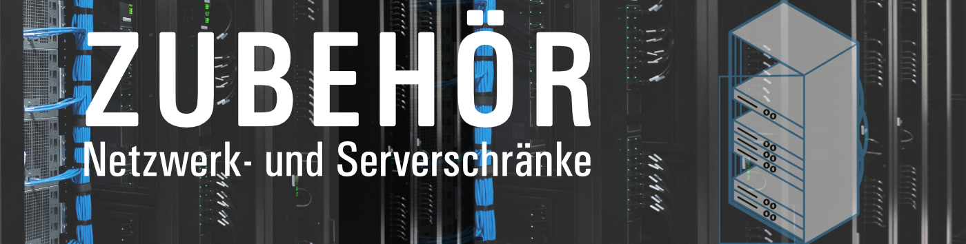 Banner Zubehör Netzwerk- und Serverschränke