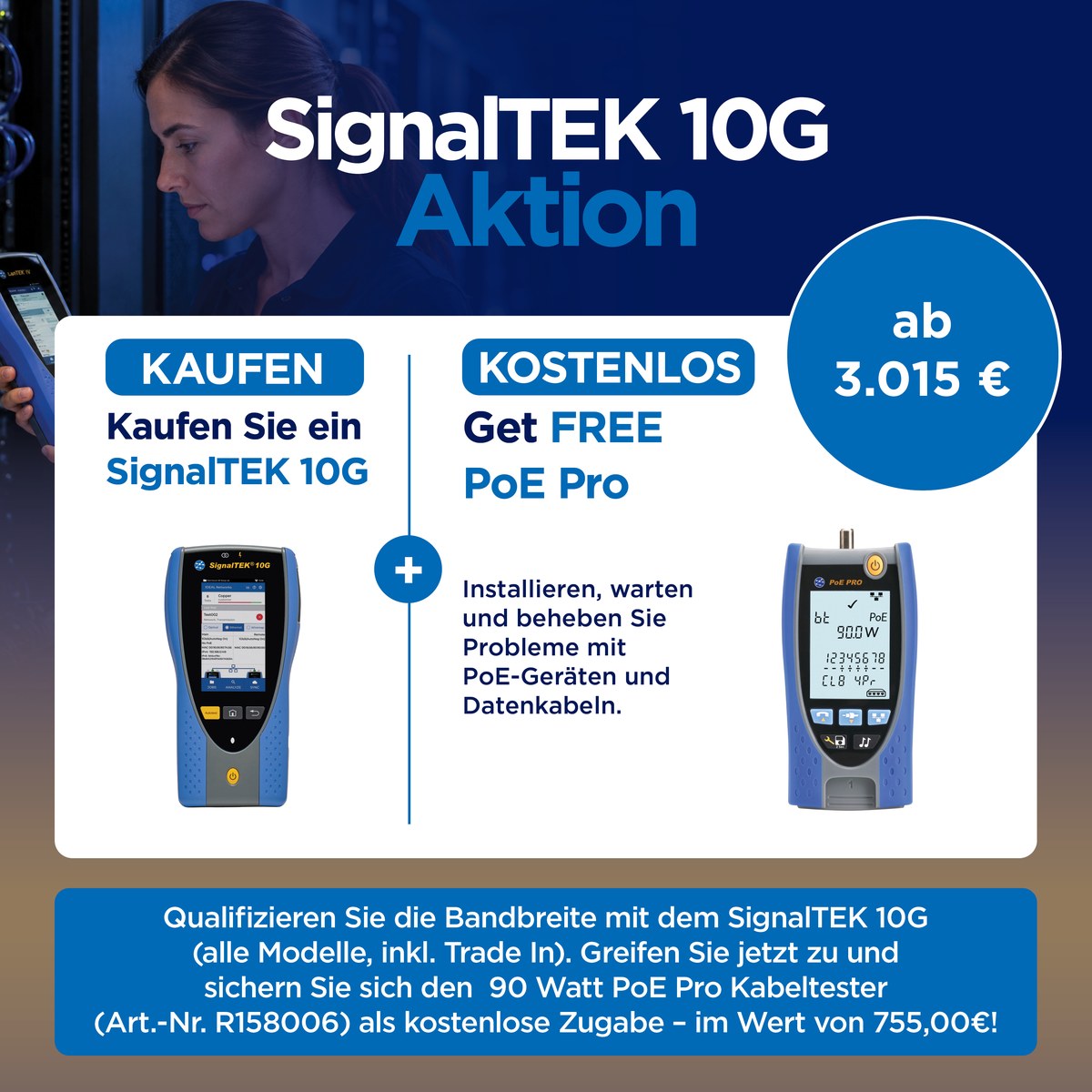SignalTEK 10G mit kostenlosem PoE Pro Kabeltester