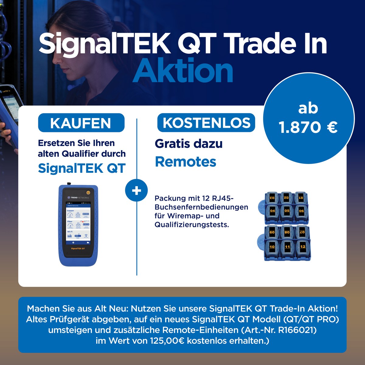 SignalTEK QT Trade-in-Aktion mit zusätzlichen Remote-Einheiten